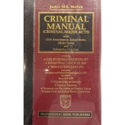 Professional's Criminal Manual [Criminal Major Acts] With Exhaustive Case Law (Deluxe) With Model Forms by Justice M. R. Mallick